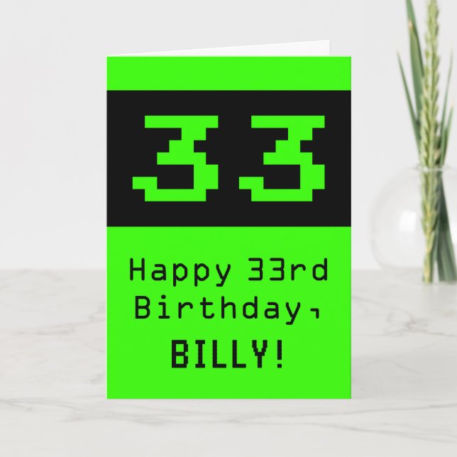 Tarjeta 33 Aniversario: Nerdy / Geeky Style "33" y nombre (Anverso)