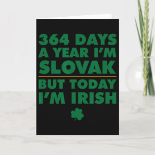 Tarjeta 364 Días Año Eslovaco Hoy Soy Irlandés San Patrici
