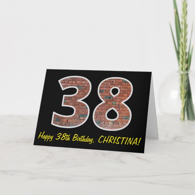 Tarjeta 38 Cumpleaños - Patrón de pared de ladrillo "38" c (Anverso)