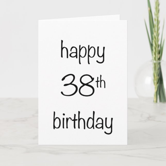 Tarjeta 38.o cumpleaños feliz (Anverso)