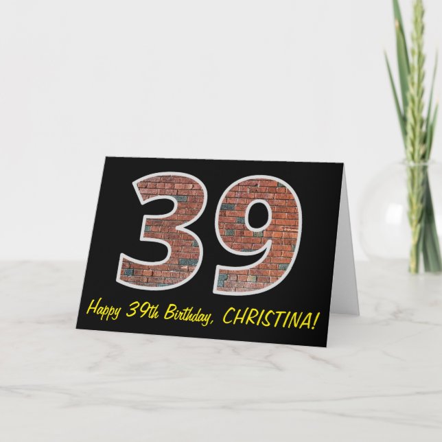 Tarjeta 39º cumpleaños - Patrón de pared de ladrillo "39"  (Anverso)