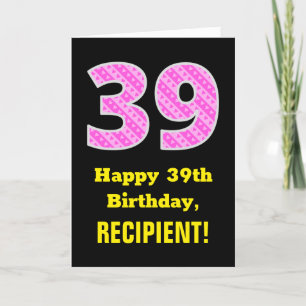 Tarjeta 39º cumpleaños: Rayas rosas y corazones "39" + nom