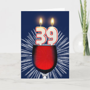 Tarjeta 39.º cumpleaños con vino y velas