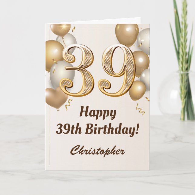 Tarjeta 39.º cumpleaños Globos de oro y cumpleaños de Conf (Anverso)