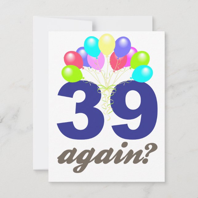 Tarjeta ¿39 De Nuevo? Regalos de cumpleaños / recuerdos (Anverso)