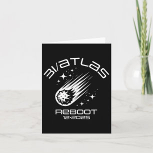 Tarjeta 3i_atlas Cometa 2025 Reinicio Divertido Humor Sarc