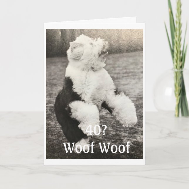 TARJETA ***40º CUMPLEAÑOS*** CON UN POCO DE HUMOR (Anverso)