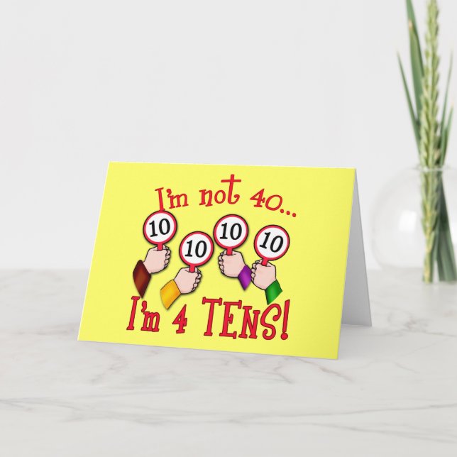 Tarjeta 40.ª camiseta de humor de cumpleaños (Anverso)