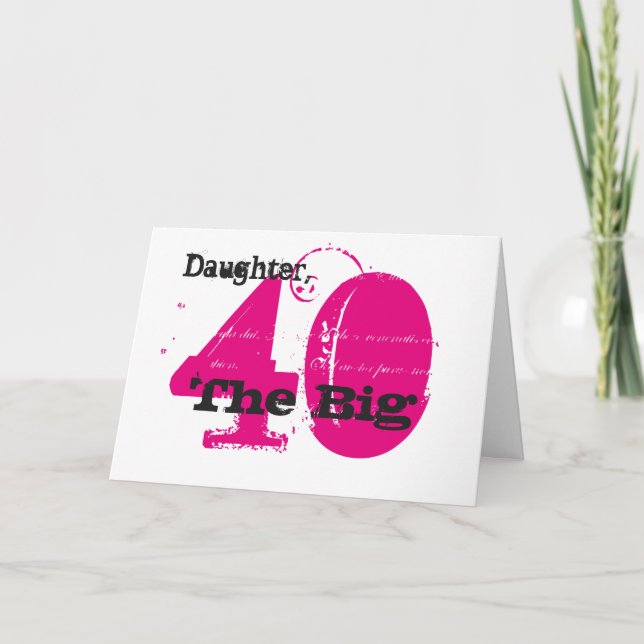 Tarjeta 40.ª hija de cumpleaños, texto negro y rosa, blanc (Anverso)