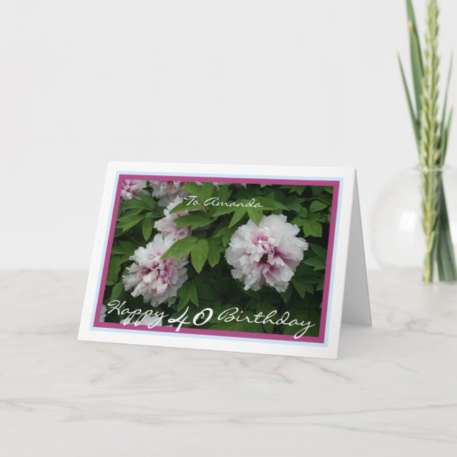 Tarjeta 40.º cumpleaños Amanda Peonies Primavera Flores mo (Anverso)