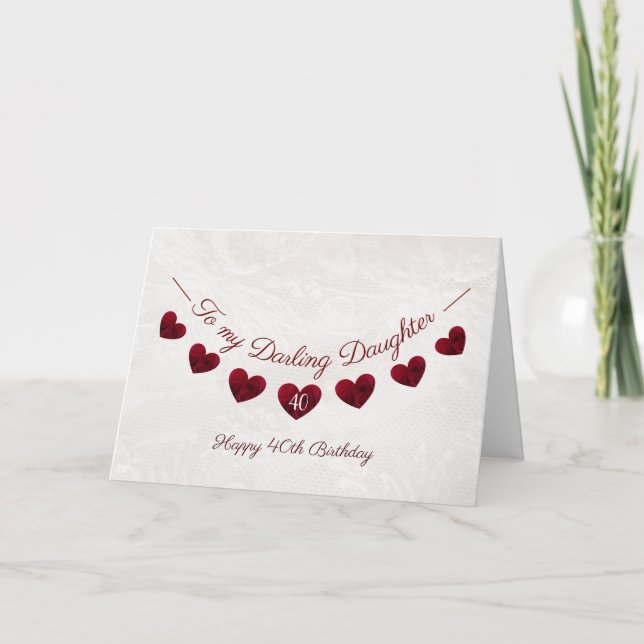 Tarjeta 40.º cumpleaños de Darling Daughter Red Heart Bunt (Anverso)