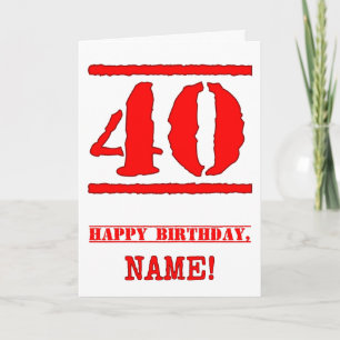 Tarjeta 40.º cumpleaños: Diversión, estampado de goma roja