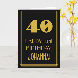 Tarjeta 40.º cumpleaños - Estilo Art Deco inspirado "40" y