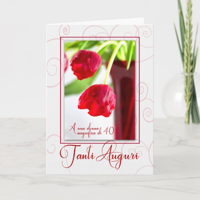 Tarjeta 40.º cumpleaños italiano Tanti Auguri con tulipane (Anverso)