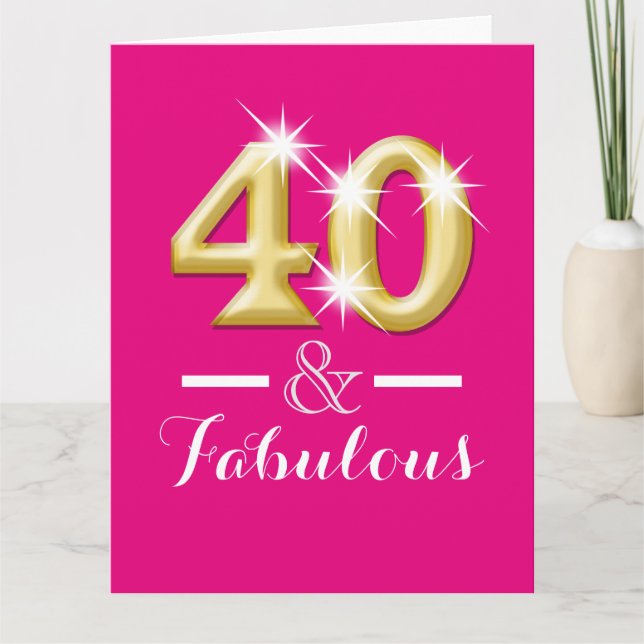 Tarjeta 40 y fabuloso cumpleaños de oro rosa (Anverso)
