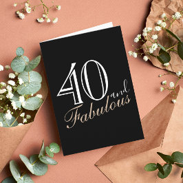Tarjeta 40 y fabuloso guión moderno negro 40 cumpleaños