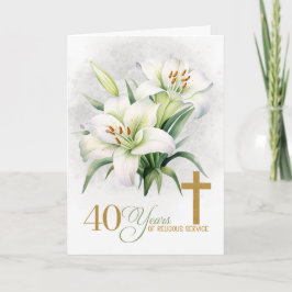 Tarjeta 40 Years of Religious Service Cross and Lilies