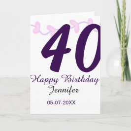 Tarjeta 40th birthday add name date year purple floral pin