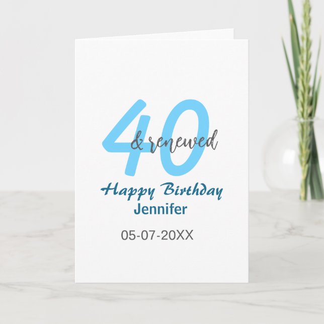 Tarjeta 40th & renewed birthday name date blue bold number (Anverso)