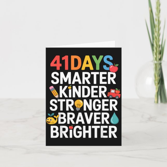Tarjeta 41 Days Smarter Kinder Stronger Braver Brighter  (Anverso)