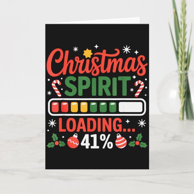 Tarjeta 41 Meme Christmas Spirit Loading 41% Four One For  (Anverso)