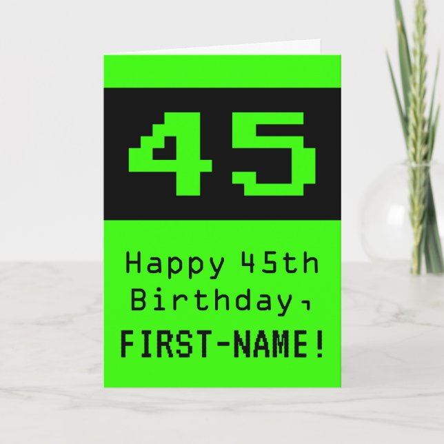 Tarjeta 45º cumpleaños: Nerdy / Geeky Style "45" y nombre (Anverso)