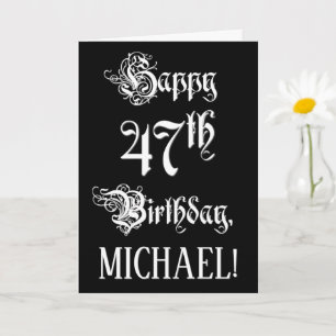 Tarjeta 47º cumpleaños: Elegante guión + nombre personaliz
