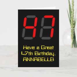 Tarjeta 47º cumpleaños: Red Digital Clock Style "47" + Nom