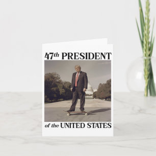Tarjeta 47.º presidente Donald Trump en patineta