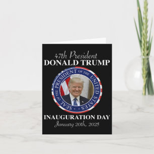 Tarjeta 47 Día de la Inauguración del Presidente Donald Tr