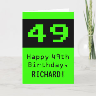 Tarjeta 49º cumpleaños: Nerdy / Geeky Style "49" y nombre
