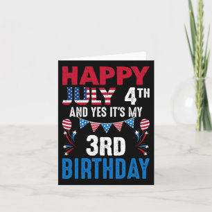 Tarjeta 4.º y sí, es mi tercer cumpleaños, el patriotero e