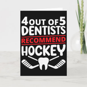 Tarjeta 4 de cada 5 dentistas recomiendan el hockey sobre