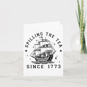 Tarjeta 4 De Julio Derramando El Té Desde 1773 Historia Te