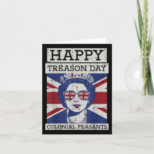 Tarjeta 4 De Julio Reina Feliz Día De La Traición Divertid