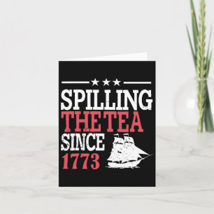 Tarjeta 4 de julio revelando el té desde 1773 