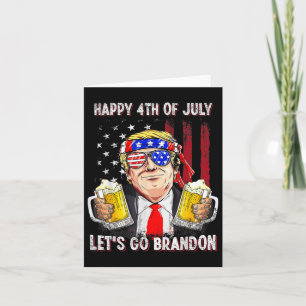 Tarjeta 4 de julio Vamos Cerveza Brandon Trump Cerveza Ame