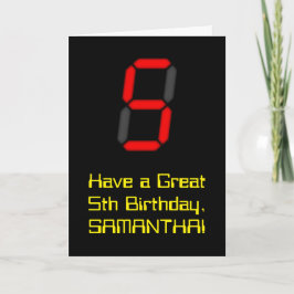 Tarjeta 5º Cumpleaños: Estilo reloj digital rojo "5" + Nom