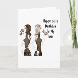 TARJETA **50º* CUMPLEAÑOS DESEOS A MI **HERMANA DE TWIN***