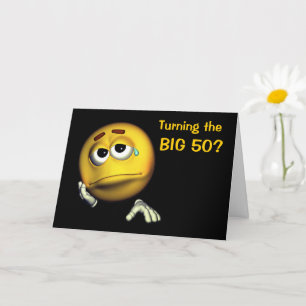 Tarjeta 50.º cumpleaños triste cara graciosa