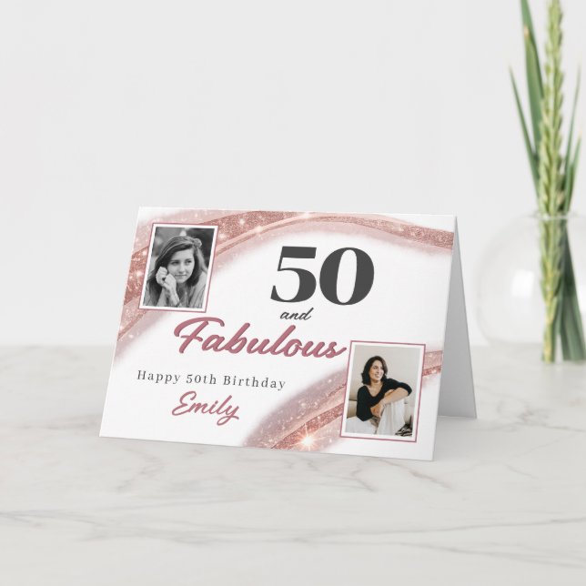 Tarjeta 50 and Fabulous Rose Gold Photo 50th Birthday (Anverso)