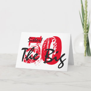 Tarjeta 50 Aniversario de la hermana, negro, rojo, blanco.