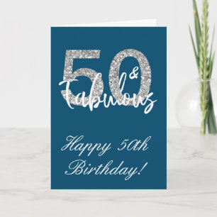 Tarjeta 50 y Fabuloso Feliz Cumpleaños 50º