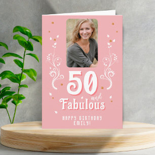 Tarjeta 50 y Fabuloso Follaje Rosa Foto Cumpleaños 50