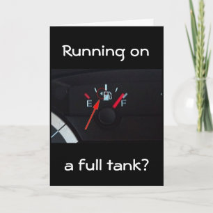 Tarjeta ¿"50" y TODAVÍA CORRIENDO EN UN TANQUE COMPLETO? C
