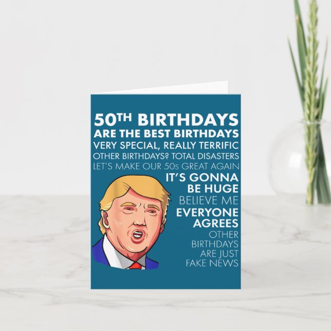Tarjeta 50th Birthday Gift Funny Trump Quote Shirt For Men (Anverso)