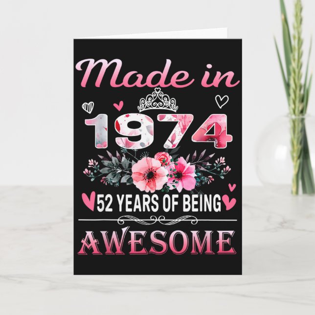 Tarjeta 52th Birthday Made In 1974 52 Years Of Being Aweso (Anverso)