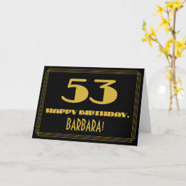 Tarjeta 53.º Cumpleaños: Nombre + Art Deco Inspirado Aspec