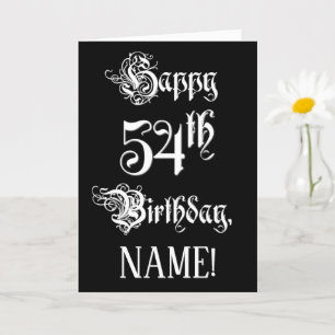 Tarjeta 54º cumpleaños: Elegante guión + nombre personaliz