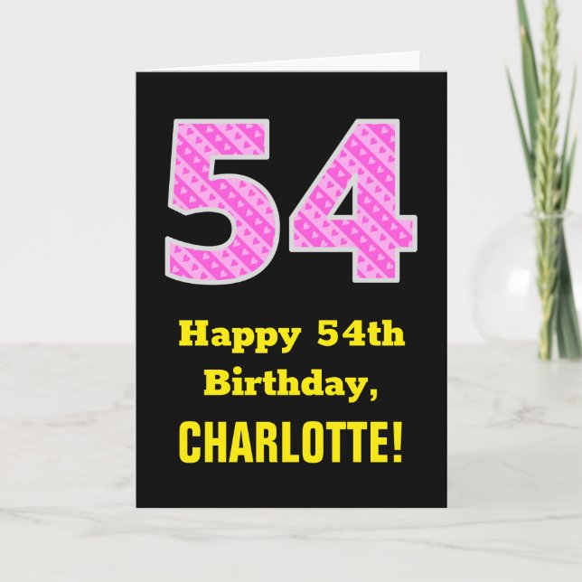 Tarjeta 54º cumpleaños: Rayas rosas y corazones "54" + nom (Anverso)